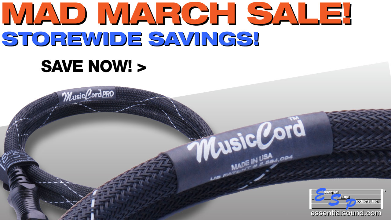 Mad March Sale! - Essential Sound Products Online Store
